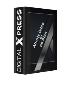 Ahrefs DR50 to 60 Plan - Digital-X-Press